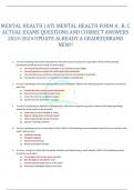 MENTAL HEALTH &vert; ATI MENTAL HEALTH FORM A &comma; B&comma; C ACTUAL EXAMS QUESTIONS AND CORRECT ANSWERS 2023-2024 UPDATE ALREADY A GRADED&vert;BRAND NEW&excl;&excl;