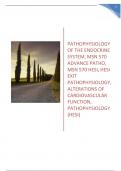 PATHOPHYSIOLOGY OF THE ENDOCRINE SYSTEM, MSN 570 ADVANCE PATHO, MSN 570 HESI, HESI EXIT PATHOPHYSIOLOGY, ALTERATIONS OF CARDIOVASCULAR FUNCTION, PATHOPHYSIOLOGY (HESI)