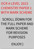 A LEVEL OCR CHEMISTRY QUESTION PAPER 1,2 AND 3 WITH MARK SCHEMES 2023