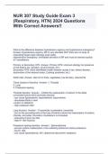 NUR 307 Study Guide Exam 3 (Respiratory, HTN) 2024 Questions With Correct Answers!!
