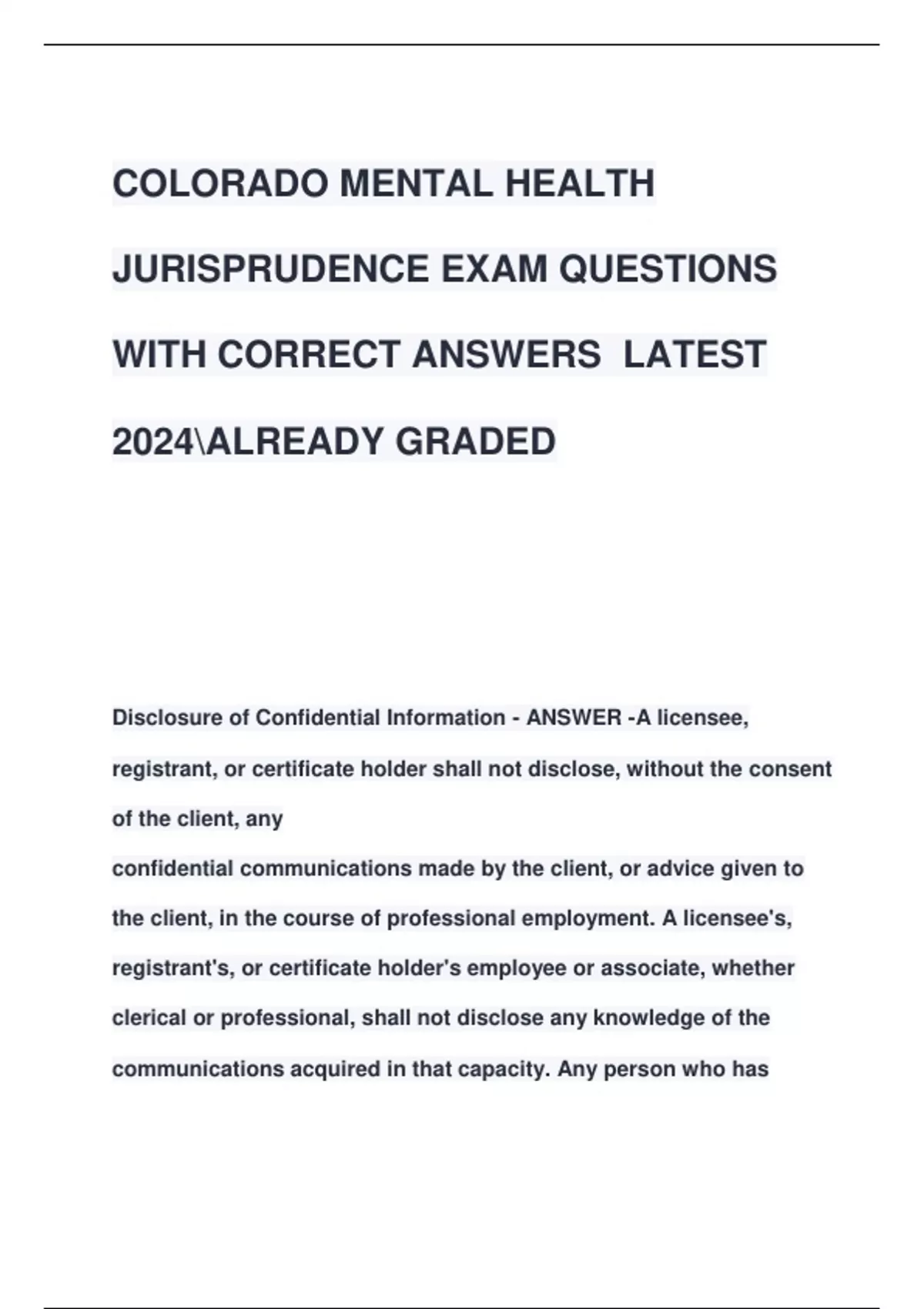 COLORADO MENTAL HEALTH JURISPRUDENCE EXAM QUESTIONS WITH CORRECT