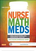 Test Bank Mulholland's The Nurse, The Math, The Meds Drug Calculations Using Dimensional Analysis 3rd Edition by Susan Turner Chapter 1-17