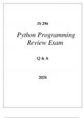 IS 296 PYTHON PROGRAMMING REVIEW EXAM Q & A 2024&period;
