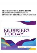 TEST BANK FOR NURSING TODAY TRANSITIONS AND TRENDS 11TH EDITION BY ZERWEKH 100% VERIFIED | COMPLETE ALL CHAPTERS.