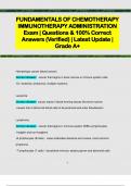 FUNDAMENTALS OF CHEMOTHERAPY  IMMUNOTHERAPY ADMINISTRATION Exam &vert; Questions & 100&percnt; Correct  Answers &lpar;Verified&rpar; &vert; Latest Update &vert;  Grade A&plus;