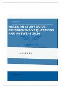 NCLEX&sol;RN COMPREHENSIVE QUESTIONS AND ANSWERS 100&percnt; ACCURACY&vert;UPDATED 2024