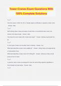 Tower Cranes Exam Questions With 100&percnt; Complete Solutions