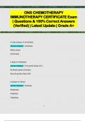 ONS CHEMOTHERAPY  IMMUNOTHERAPY CERTIFICATE Exam  &vert; Questions & 100&percnt; Correct Answers  &lpar;Verified&rpar; &vert; Latest Update &vert; Grade A&plus;