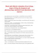 Basic and clinical evaluation of new drugs, stages of drug development and pharmacology methods Exam Questions And Answers
