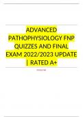 ADVANCED PATHOPHYSIOLOGY FNP QUIZZES AND FINAL EXAM 2024 UPDATE | RATED A+