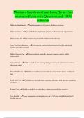 Bundle of Long Term Care&sol;Medicare Supplement AND Insurance Exam with Questions and 100&percnt; correct Verified Answers