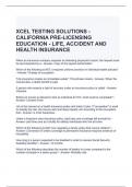 XCEL TESTING SOLUTIONS - CALIFORNIA PRE-LICENSING EDUCATION - LIFE, ACCIDENT AND HEALTH INSURANCE Exam 2024 QUESTIONS AND ANSWERS