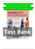 EST BANK FOR MOBILITY IN CONTEXT  [patient care skills 3rd edition] by charity  Johansson,crystal ramsey and susan A chinworth  .with questions and answers actual exam 100%