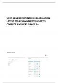 NEXT GENERATION NCLEX EXAMINATION  LATEST 2024 EXAM QUESTIONS WITH CORRECT ANSWERS GRADE A+ 