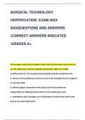 SURGICAL TECHNOLOGY  CERTIFICATION EXAM 2023- 2024QUESTIONS AND ANSWERS  CORRECT ANSWERS INDICATED  GRADED A+