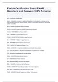 Florida Certification Board EXAM Questions and Answers 100&percnt; Accurate