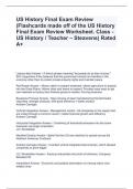US History Final Exam Review (Flashcards made off of the US History Final Exam Review Worksheet. Class - US History / Teacher – Steavens) Rated A+