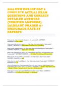 2024 NEW DEX IOT DAY 2 COMPLETE ACTUAL EXAM QUESTIONS AND CORRECT DETAILED ANSWERS &lpar;VERIFIED ANSWERS&rpar; &vert;ALREADY GRADED A&plus; HIGHGRADE RATE BY EXPERTS