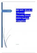 NR 509 -Week 5 i Human Dorothy Jones 2024 Update Complete