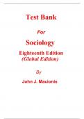 Test Bank for Sociology 18th Edition (Global Edition) By John Macionis (All Chapters, 100% Original Verified, A+ Grade)
