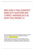 MEDI SURG 2 FINAL EXAM[TEST  BANK] WITH QUESTIONS AND  CORRECT ANSWERS [ACTUAL  EXAM 100%] GRADED A+