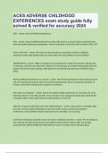 ACES ADVERSE CHILDHOOD EXPERIENCES exam study guide fully solved & verified for accuracy 2024