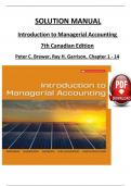 Solution Manual for Introduction to Managerial Accounting&comma; 7th Canadian Edition 2024&comma; by Peter C&period; Brewer&comma; Ray H&period; Garrison&comma; Verified Chapters 1 - 14&comma; Complete Newest Version