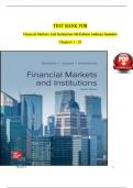 TEST BANK For Financial Markets and Institutions, 8th Edition by Anthony Saunders, Marcia Cornett, Verified Chapters 1 - 25, Complete Newest Version