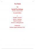 Test Bank for Social Psychology Goals in Interaction 7th Edition By Douglas Kenrick, Steven Neuberg, Robert Cialdini, David Lundberg-Kenrick (All Chapters, 100% Original Verified, A+ Grade)