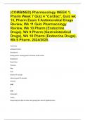 (COMBINED) Pharmacology WEEK 1, Pharm Week 7 Quiz 4 *Cardiac*, Quiz wk 13, Pharm Exam 5 Antimicrobial Drugs Review, Wk 11 Quiz Pharmacology Review, Wk 10 Pharm (Endocrine Drugs), Wk 9 Pharm (Gastrointestinal Drugs), Wk 10 Pharm (Endocrine Drugs), Wk 9 Pha