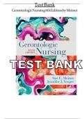 Test Bank For Gerontologic Nursing 6th Edition by Sue E. Meiner, Jennifer J. Yeager Chapter 1-29 | Complete Guide 2023