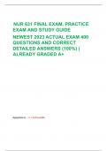 Exam (elaborations) NUR 631 FINAL EXAM, PRACTICE EXAM AND STUDY GUIDE NEWEST 2023 ACTUAL EXAM 400 QUESTIONS AND CORRECT DETAILED ANSWERS (100%) |ALREADY GRADED A+  2 Exam (elaborations) NUR 631 FINAL EXAM, PRACTICE EXAM AND STUDY GUIDE NEWEST 2023 ACTUAL 