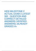 HESI MILESTONE 2  ACTUAL EXAM 3 LATEST  300   QUESTION AND CORRECT DETAILED  ANSWERS (VERIFIED  ANSWERS) |ALREADY GRADED A+ 