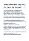 Test Bank For Maternal-Child Nursing 6th Edition Chapter 16: Nursing Care of the Family During Labor ,Exam Questions and Answers (A+ GRADED 100% VERIFIED)