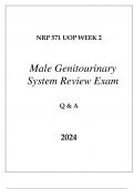 NRP 571 UOP WEEK 2 MALE GENITOURINARY SYSTEM REVIEW EXAM Q & A 2024&period;