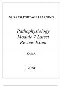 NURS 231 PORTAGE LEARNING PATHOPHYSIOLOGY MODULE 7 LATEST REVIEW EXAM Q & A 2024