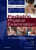 Pediatric Physical Examination An Illustrated HandbookUnit I Pediatric General AssessmentUnit II System-Specific Assessment