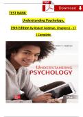 Test Bank For Understanding Psychology, 15th Edition By Robert Feldman, Chapters 1 - 17, Complete Verified Newest Version