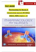 Test Bank For Pharmacology for Nurses A Pathophysiological Approach, 6th Edition by Michael P. Adams, Chapters 1 - 50, Complete Verified Newest Version