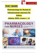 Test Bank For Pharmacology for Nurses A Pathophysiological Approach, 7th Edition 2024 by Michael P. Adams, Chapters 1 - 50, Complete Verified Newest Version