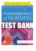 Test Bank Fundamentals of Nursing 10th Edition Test Bank Potter Perry Chapter 1-50 | Complete Guide LATEST UPDATE PDF