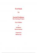 Test Bank for The Sociology Project Social Problems 1st Edition by Jeff Manza, Patrick Sharkey (All Chapters, 100% Original Verified, A+ Grade)
