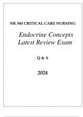 NR 340 CRITICAL CARE (ENDOCRINE CONCEPTS) LATEST REVIEW EXAM Q & A 2024.