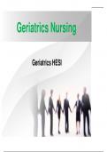 Geriatrics Nursing| Geriatrics HESI 
