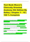 Test Bank Moore's Clinically Oriented  Anatomy 9th Edition By  Dalley | Chapter 1 - 10 |  100 % Complete 