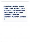JB LEARNING: EMT FINAL  EXAM EXAM NEWEST 2024  ACTUAL EXAM QUESTIONS  AND CORRECT DETAILED  ANSWERS VERIFIED  ANSWERS ALREADY GRADED  A+ 