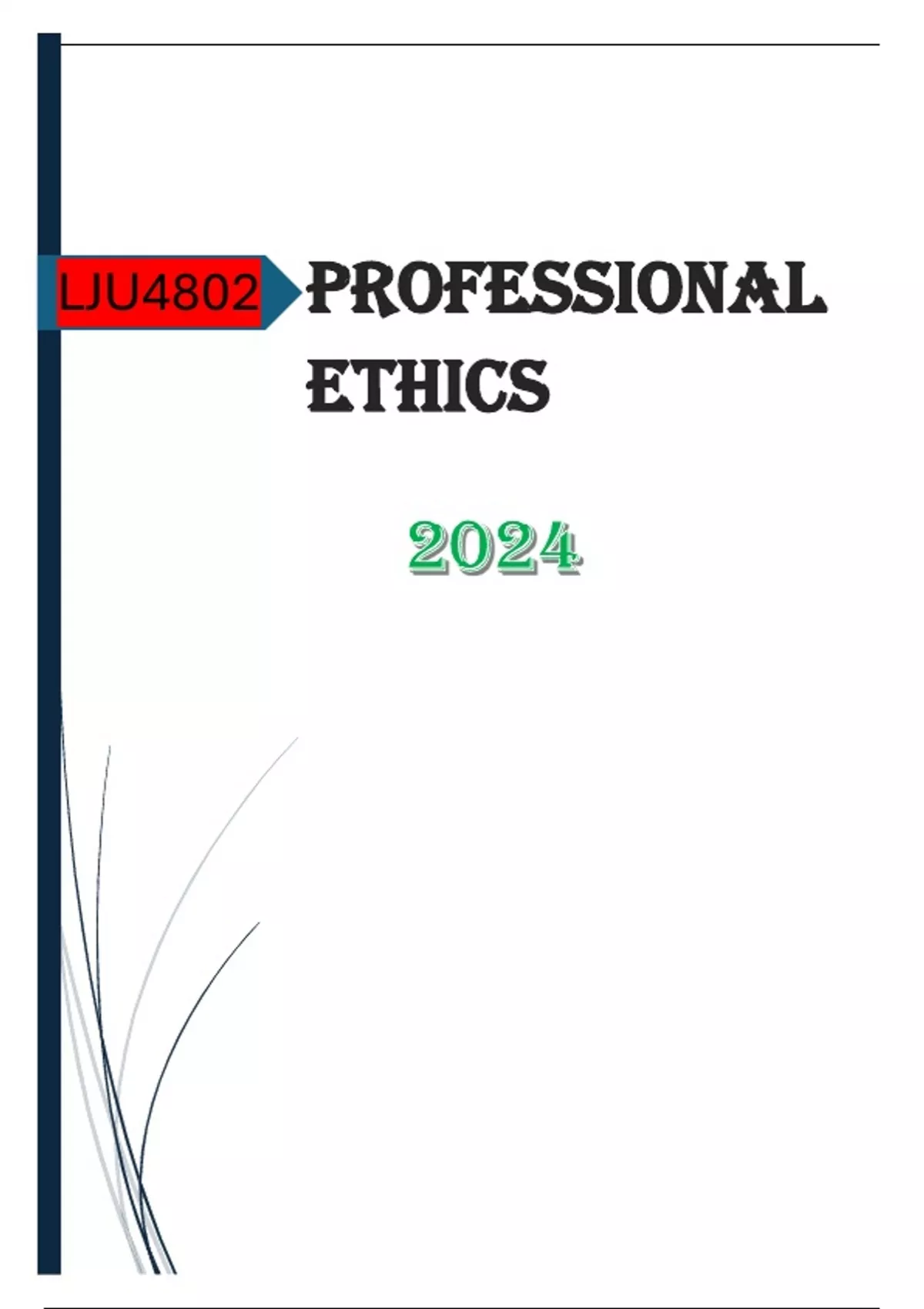 Lju4802 Professional Ethics Assignment 02 Quiz Semester 1 2024