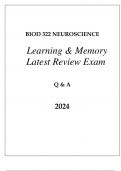 BIOD 322 MOD 7 NEUROSCIENCE LEARNING & MEMORY LATEST REVIEW EXAM Q & A 2024