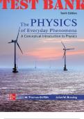 TEST BANK Physics of Everyday Phenomena 10th Edition by Thomas Griffith, Juliet Brosing (Complete 21 Chapters)