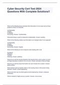 Cyber Security Cert Test 2024 Questions With Complete Solutions&excl;&excl;